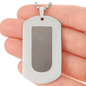 Not just a Dog Tag, Dog Tag but something meaningful to have close to you heart.