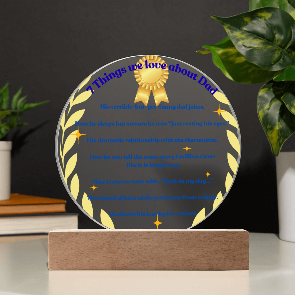 7 things we love about Dad Lighted Circle