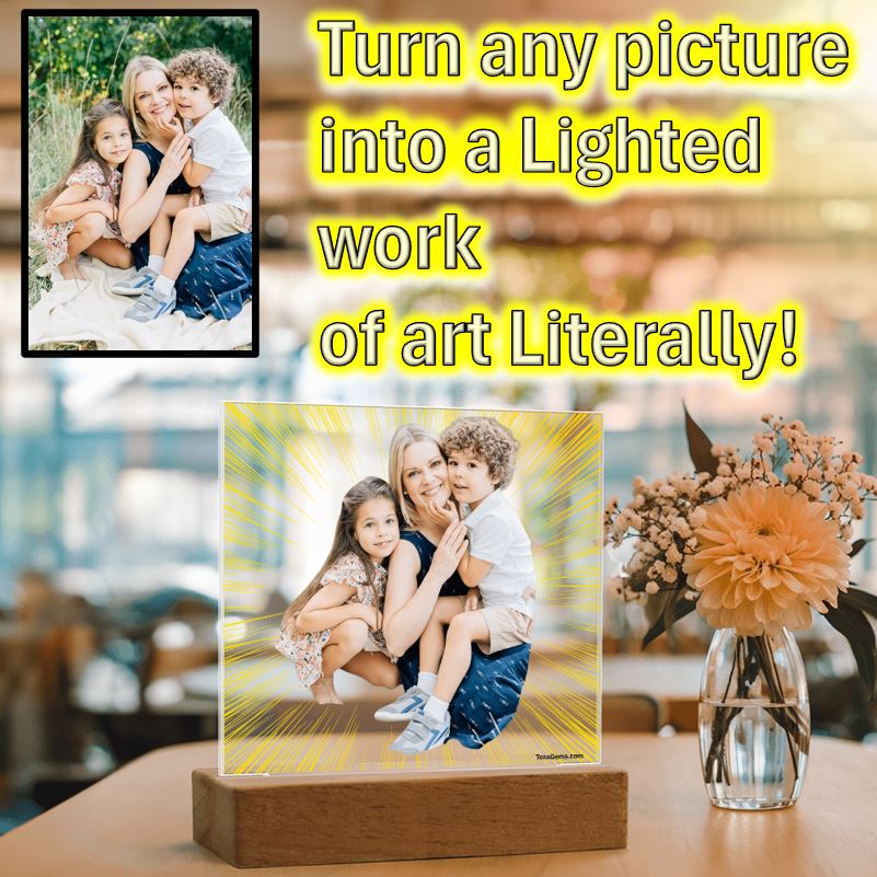A Custom Art Light Stand - Your Personalized Picture turned into lighted Art. 2