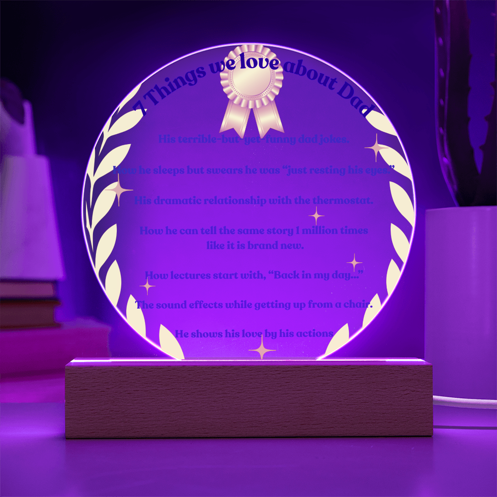 7 things we love about Dad Lighted Circle