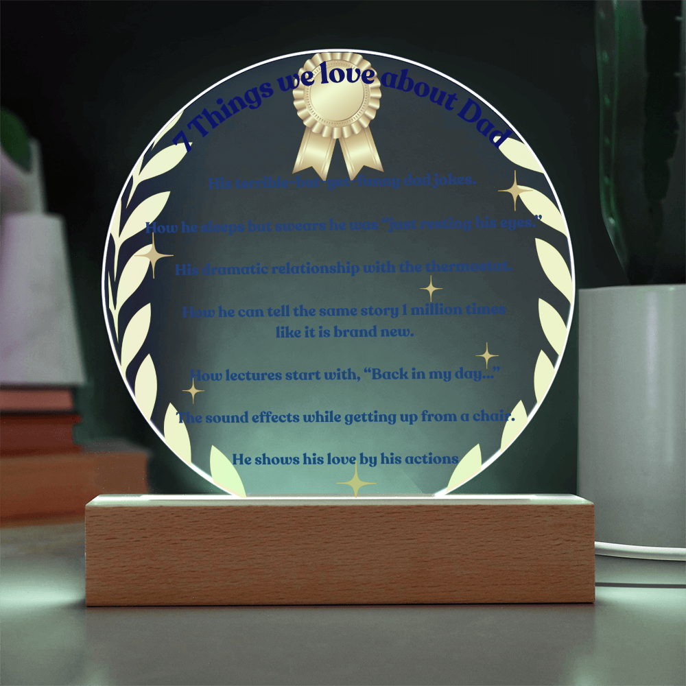 7 things we love about Dad Lighted Circle