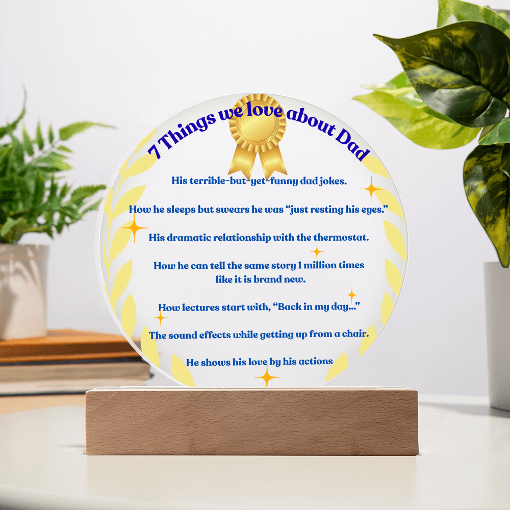 7 things we love about Dad Lighted Circle